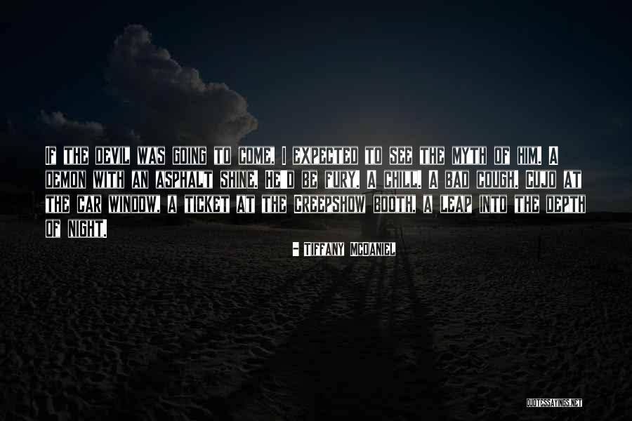 Faxian Silk Quotes By Tiffany McDaniel Faxian Silk Quotes By Tiffany McDaniel