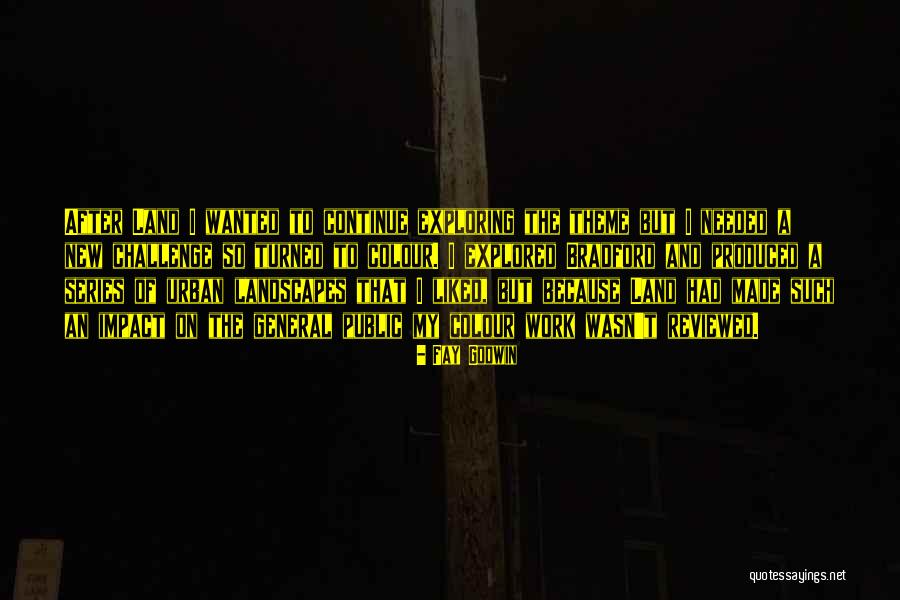 Fay Godwin Quotes 1043125 Fay Godwin Quotes 1043125