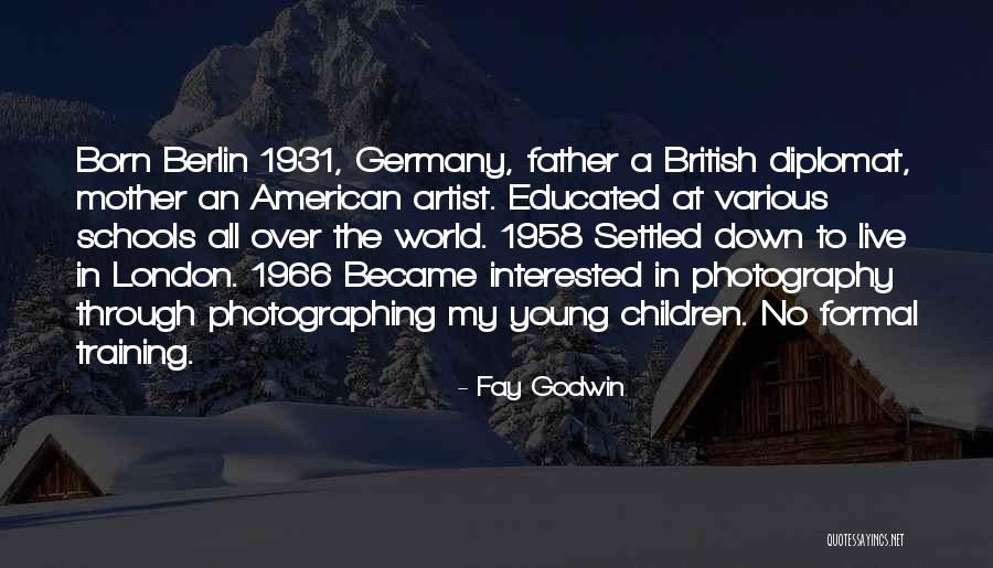 Fay Godwin Quotes 791278 Fay Godwin Quotes 791278