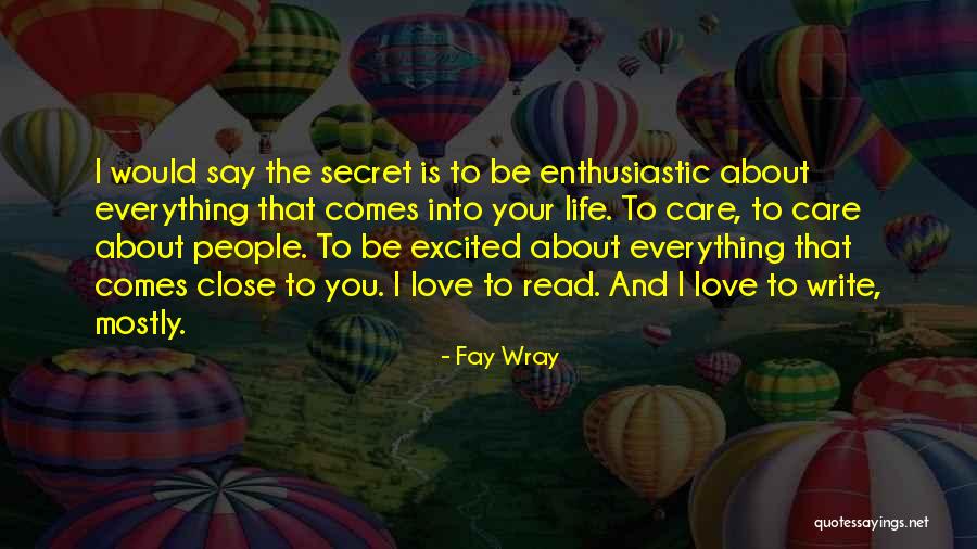 Fay Quotes By Fay Wray Fay Quotes By Fay Wray