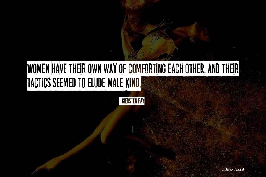Fay Quotes By Kiersten Fay Fay Quotes By Kiersten Fay