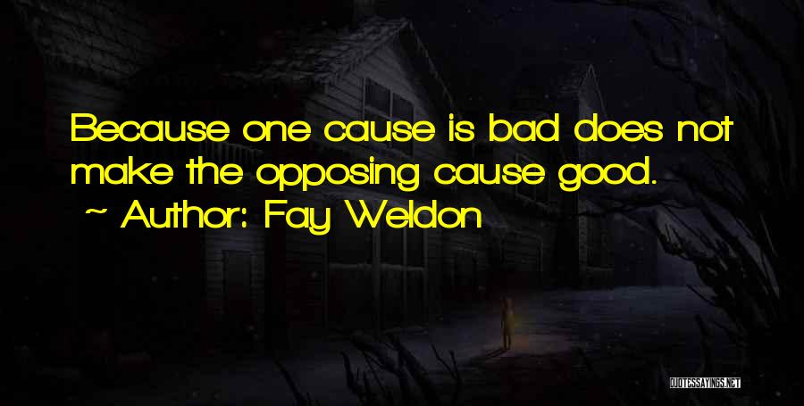 Fay Weldon Quotes 1350775