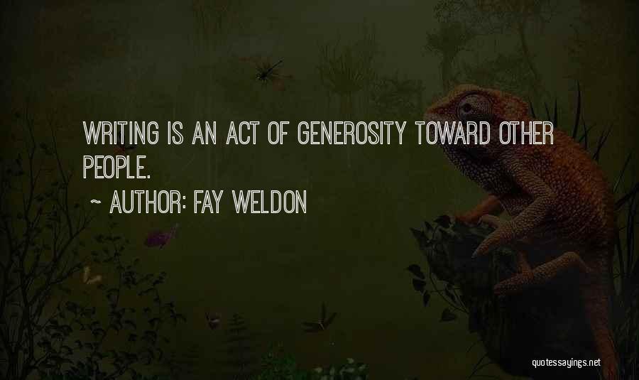 Fay Weldon Quotes 1581914