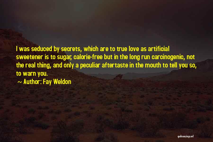 Fay Weldon Quotes 1853273