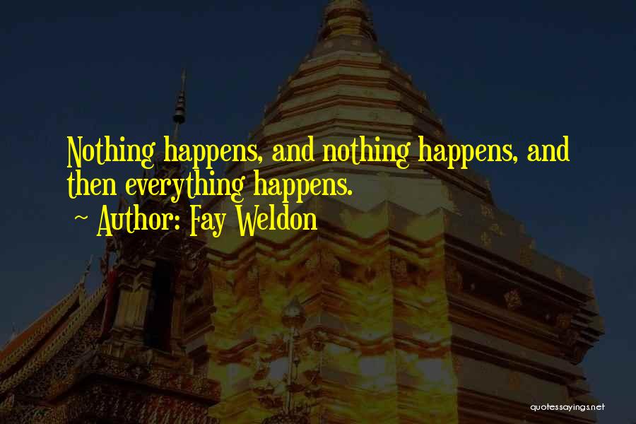 Fay Weldon Quotes 2036935