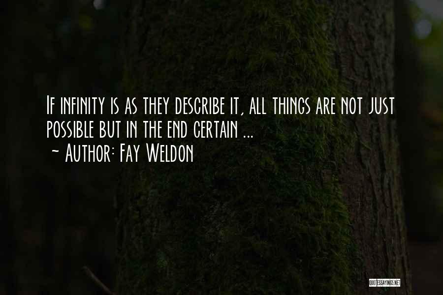 Fay Weldon Quotes 2155002