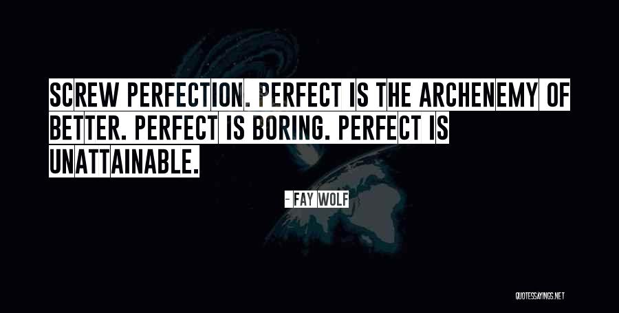 Fay Wolf Quotes 2073195 Fay Wolf Quotes 2073195