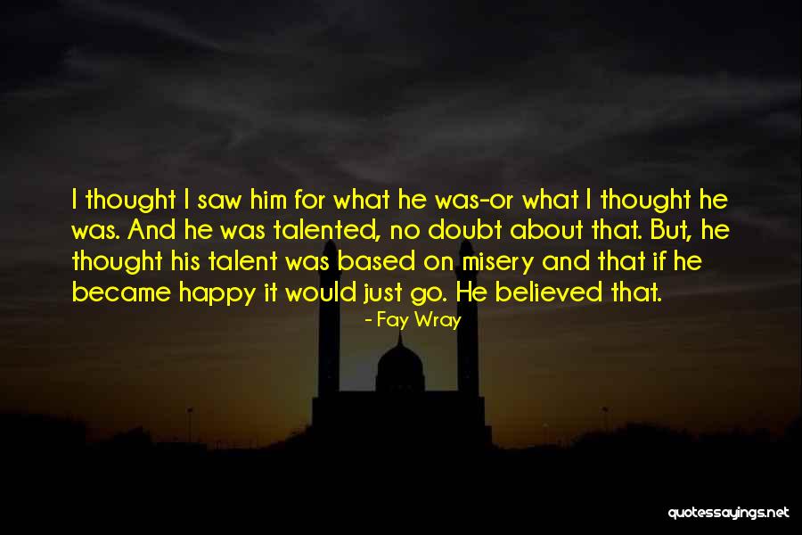 Fay Wray Quotes 1060185