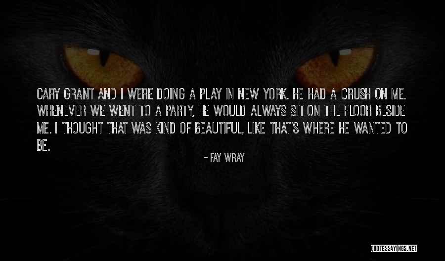 Fay Wray Quotes 1315696