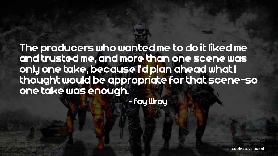 Fay Wray Quotes 1552132 Fay Wray Quotes 1552132