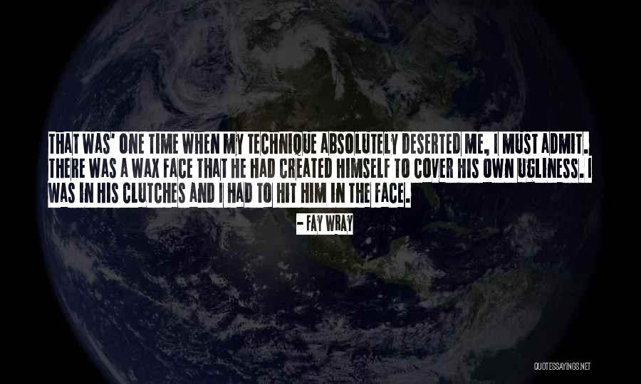 Fay Wray Quotes 1621672 Fay Wray Quotes 1621672