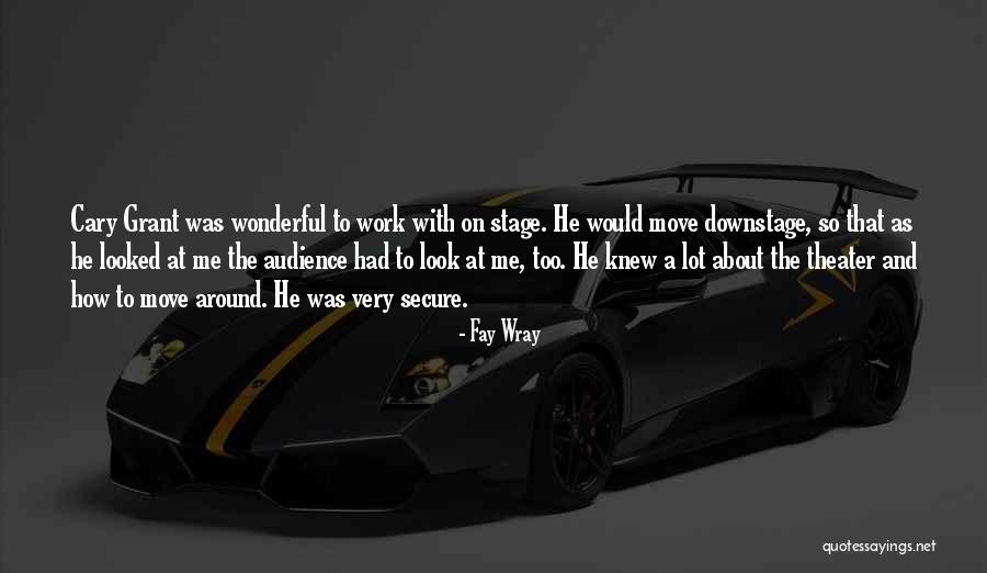 Fay Wray Quotes 2051144 Fay Wray Quotes 2051144