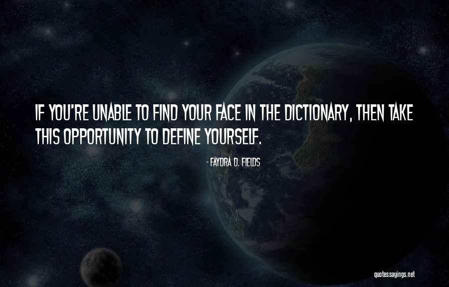 Faydra D. Fields Quotes 1239215 Faydra D. Fields Quotes 1239215