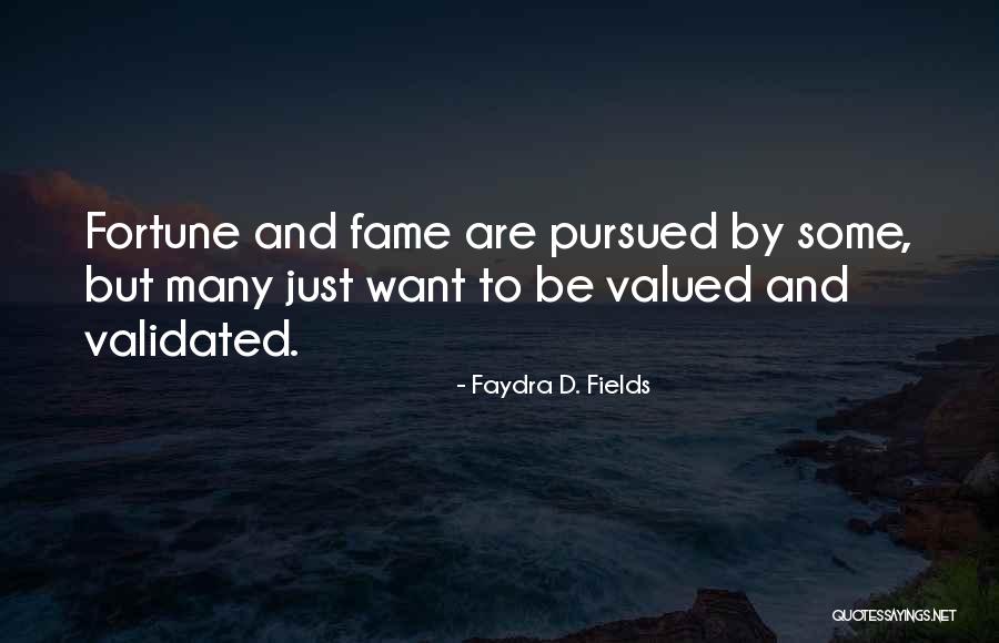 Faydra D. Fields Quotes 1736989