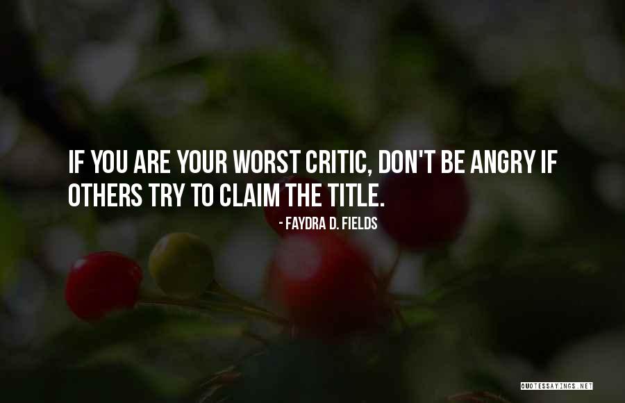 Faydra D. Fields Quotes 2167949 Faydra D. Fields Quotes 2167949