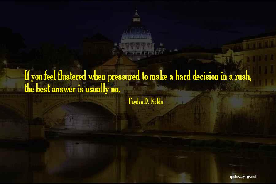 Faydra D. Fields Quotes 364340 Faydra D. Fields Quotes 364340