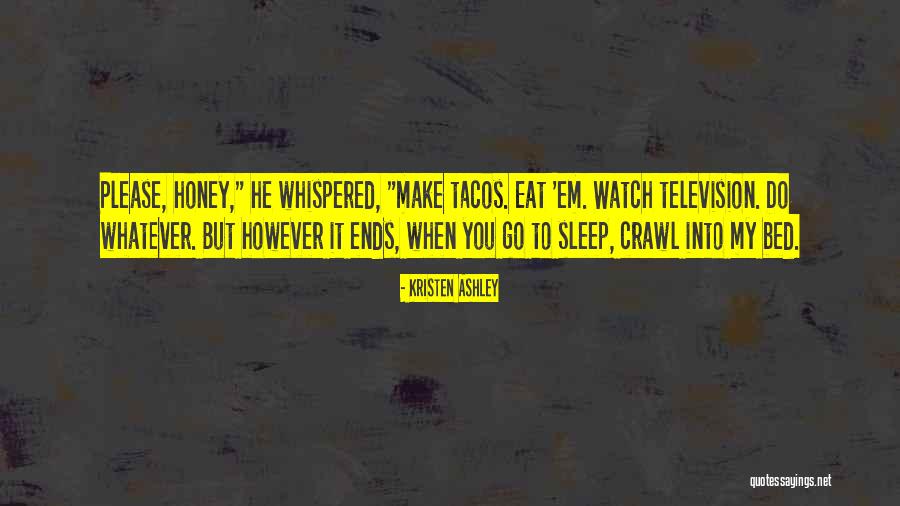 Faye 1st Sleepover Quotes By Kristen Ashley Faye 1st Sleepover Quotes By Kristen Ashley