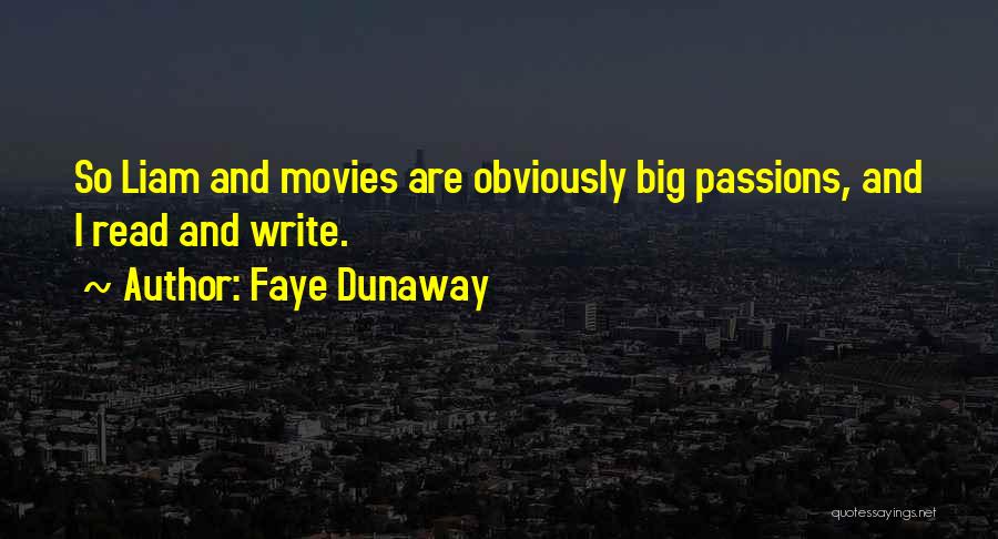 Faye Dunaway Quotes 100574