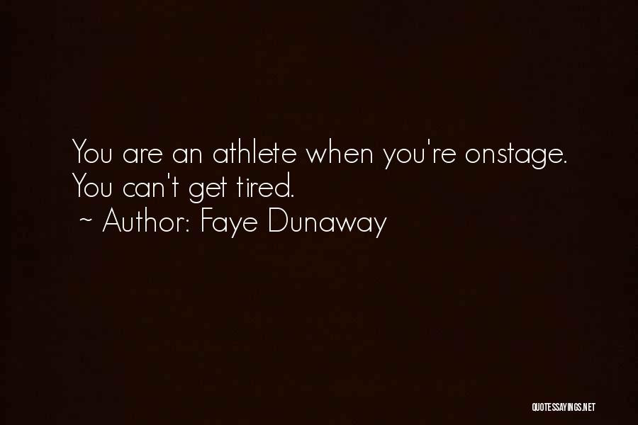 Faye Dunaway Quotes 1350371