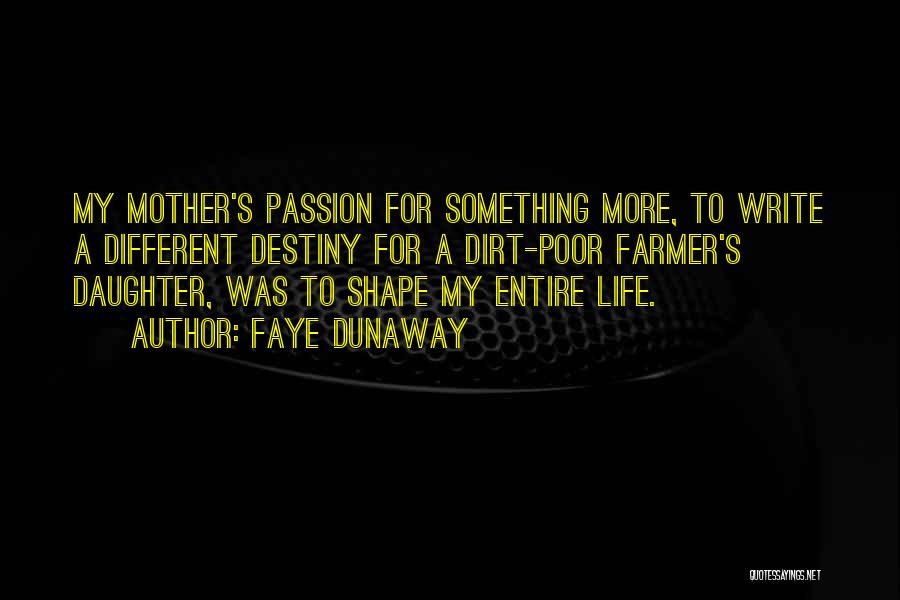 Faye Dunaway Quotes 2112472