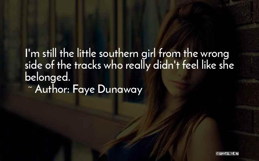 Faye Dunaway Quotes 346491