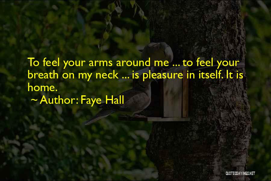 Faye Hall Quotes 939048