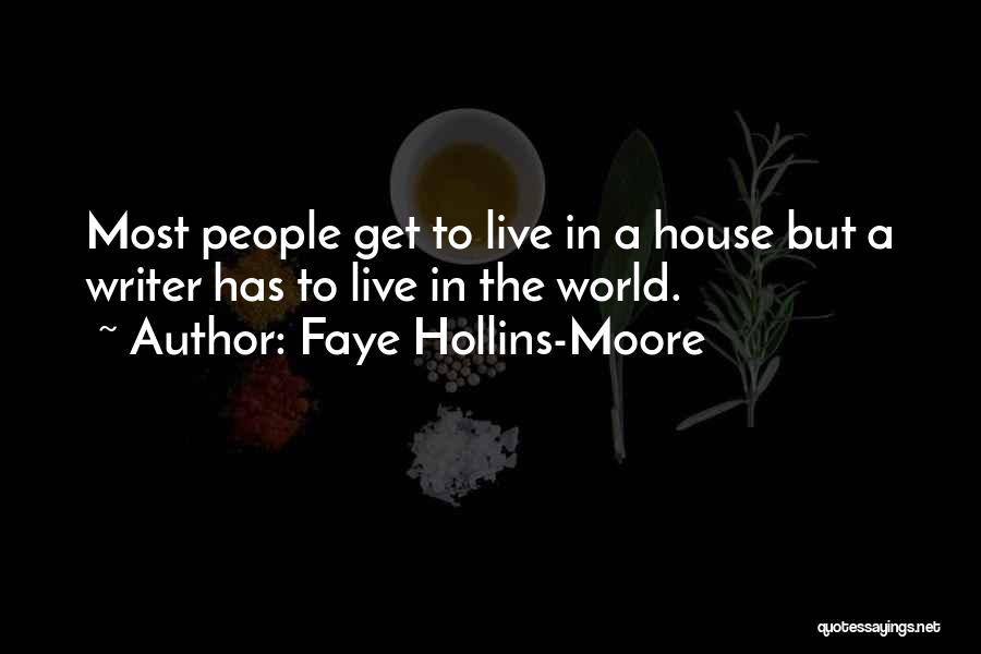 Faye Hollins-Moore Quotes 2081264