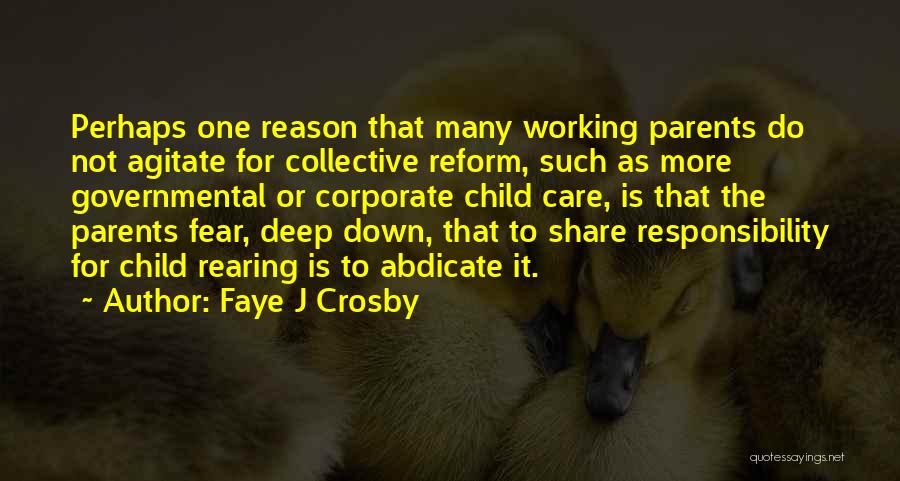Faye J Crosby Quotes 1010124