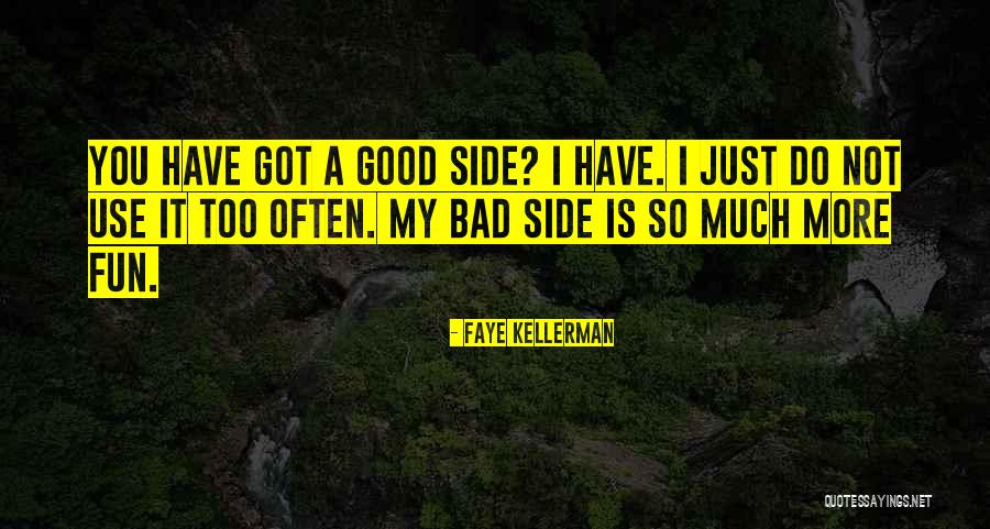 Faye Kellerman Quotes 1759295