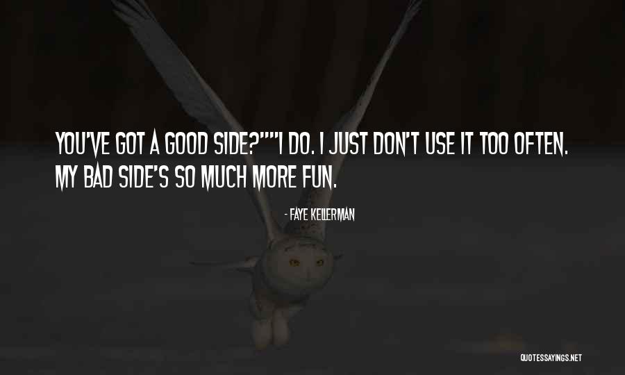 Faye Kellerman Quotes 1762156 Faye Kellerman Quotes 1762156