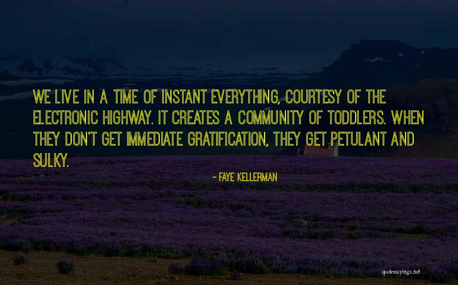 Faye Kellerman Quotes 497669 Faye Kellerman Quotes 497669