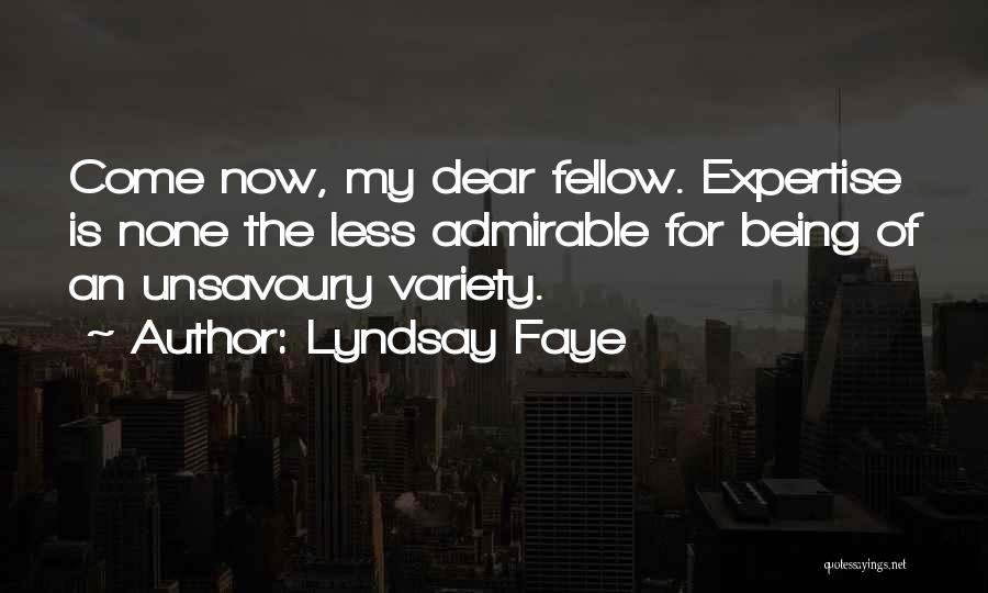 Faye Quotes By Lyndsay Faye