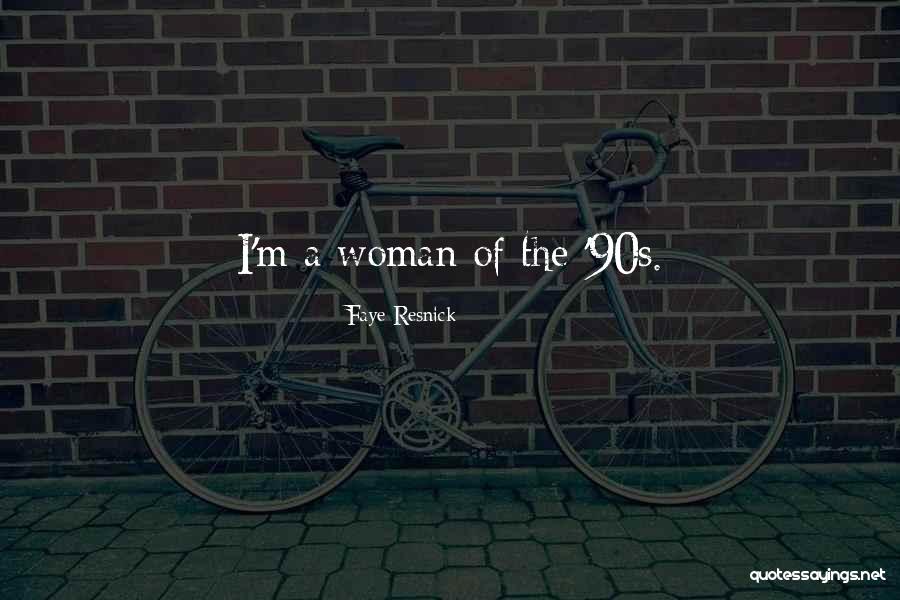 Faye Resnick Quotes 2014466