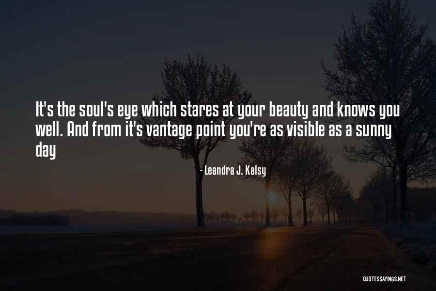 Fayers Barnet Quotes By Leandra J. Kalsy Fayers Barnet Quotes By Leandra J. Kalsy
