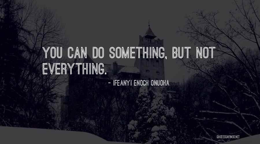 Faysal Big Quotes By Ifeanyi Enoch Onuoha Faysal Big Quotes By Ifeanyi Enoch Onuoha