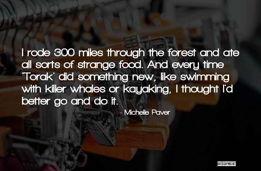 Faytene Grasseschi Quotes By Michelle Paver Faytene Grasseschi Quotes By Michelle Paver