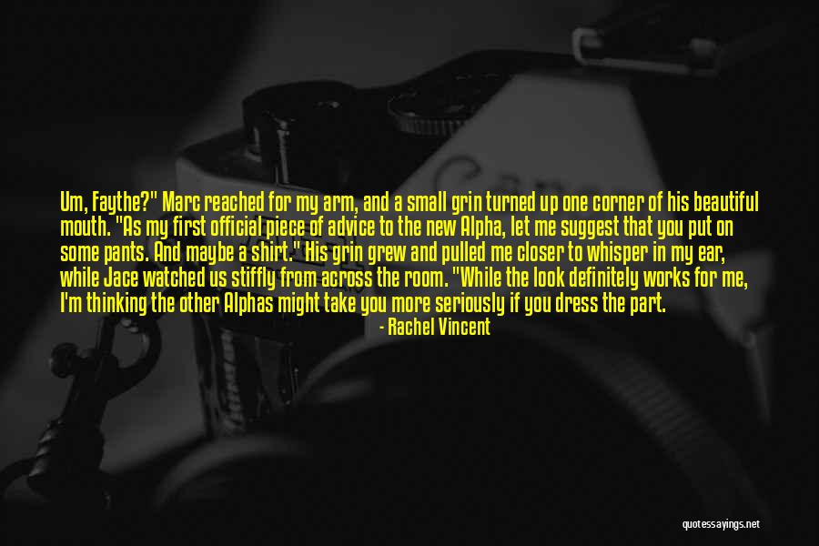 Faythe Quotes By Rachel Vincent Faythe Quotes By Rachel Vincent