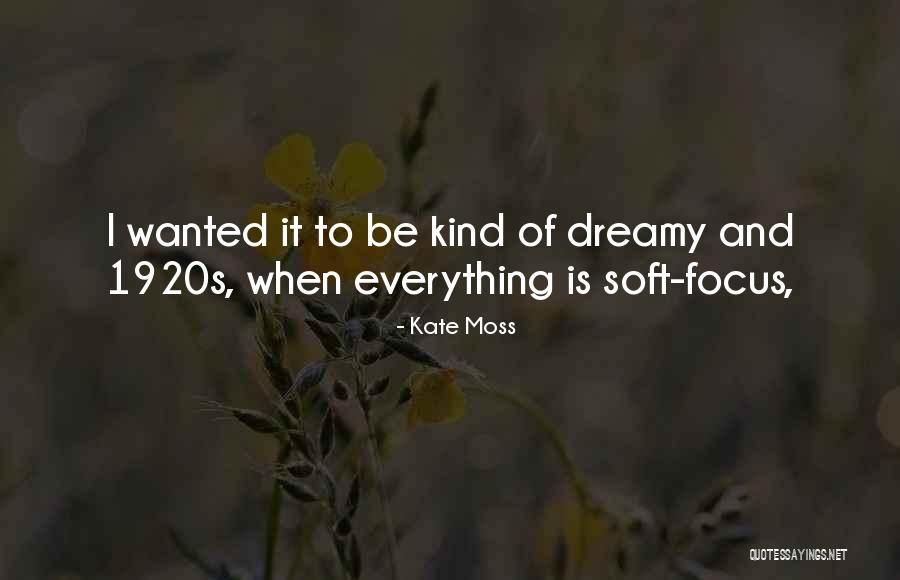 Fayyad Chowdhury Quotes By Kate Moss Fayyad Chowdhury Quotes By Kate Moss
