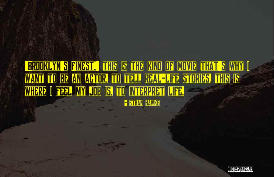 Fazakerley Jungle Quotes By Ethan Hawke Fazakerley Jungle Quotes By Ethan Hawke