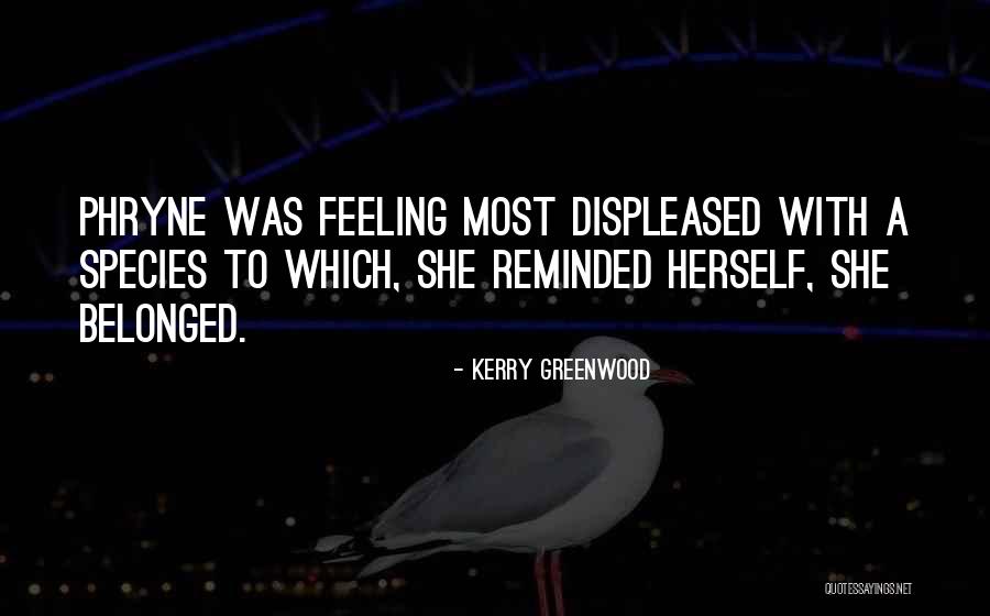 Fazakerley No4 Quotes By Kerry Greenwood Fazakerley No4 Quotes By Kerry Greenwood