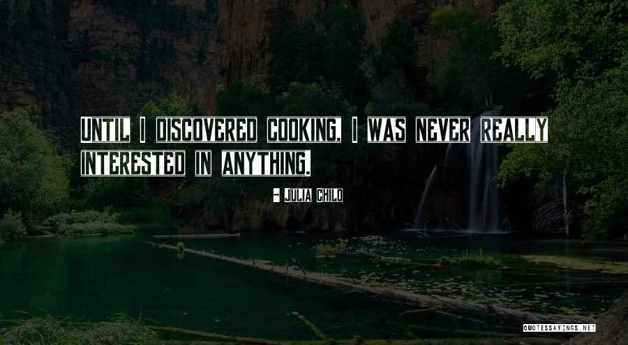 Fazal Ur Quotes By Julia Child Fazal Ur Quotes By Julia Child