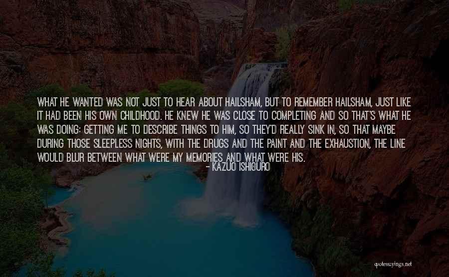 Fazanten Quotes By Kazuo Ishiguro Fazanten Quotes By Kazuo Ishiguro