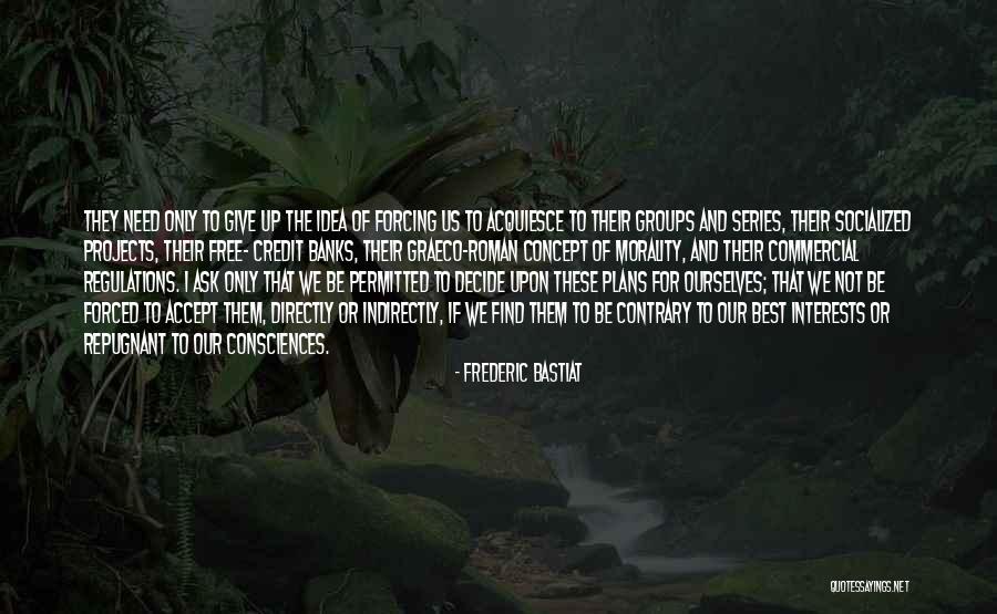 Fazbear Entertainment Quotes By Frederic Bastiat Fazbear Entertainment Quotes By Frederic Bastiat