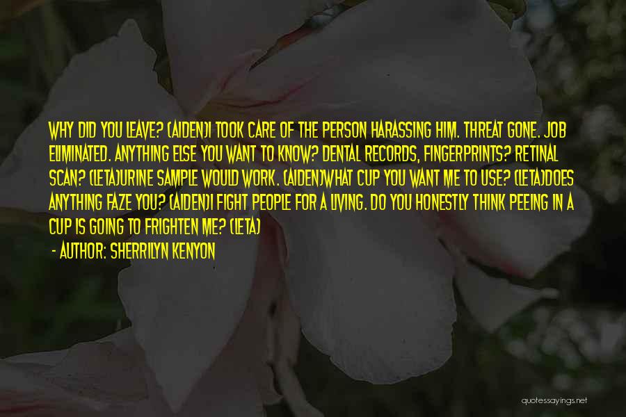 Faze Me Quotes By Sherrilyn Kenyon