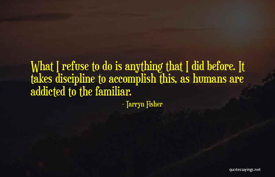 Faze Rain Albert Quotes By Tarryn Fisher Faze Rain Albert Quotes By Tarryn Fisher