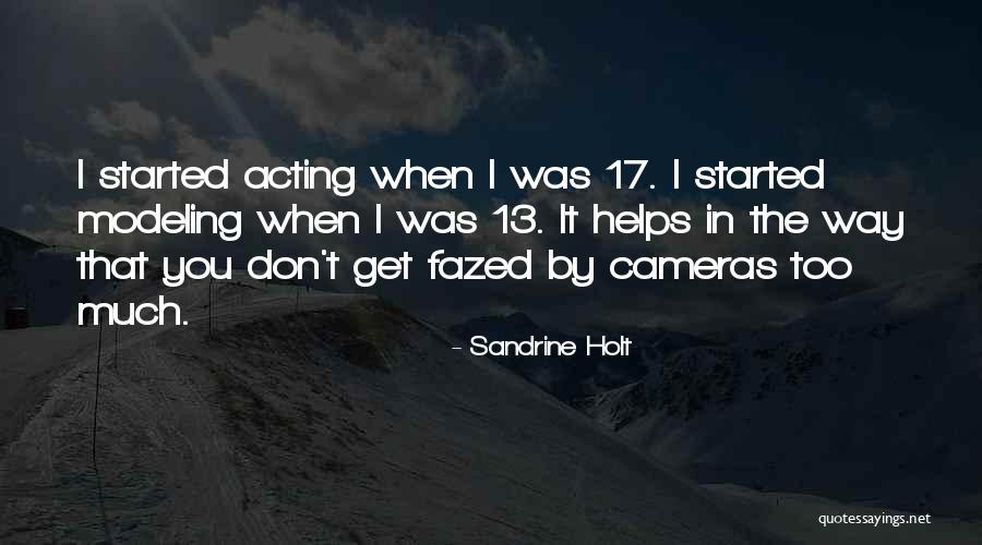 Fazed Quotes By Sandrine Holt Fazed Quotes By Sandrine Holt