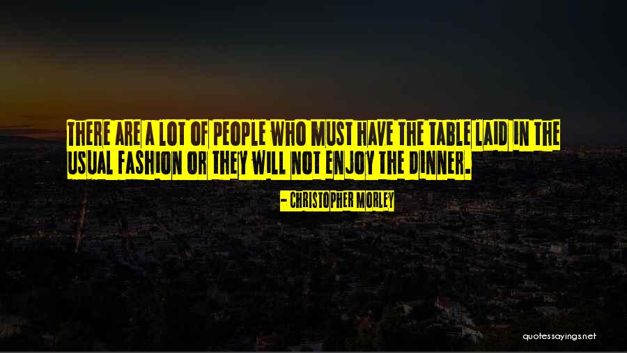 Fazenda Feliz Quotes By Christopher Morley Fazenda Feliz Quotes By Christopher Morley