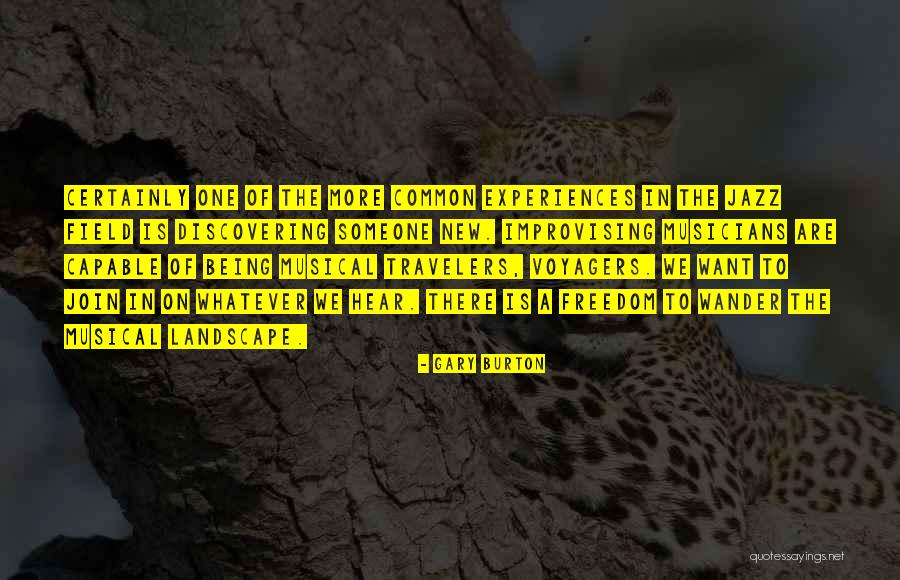 Fazil Quotes By Gary Burton Fazil Quotes By Gary Burton