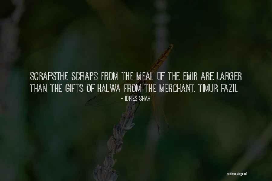 Fazil Quotes By Idries Shah Fazil Quotes By Idries Shah