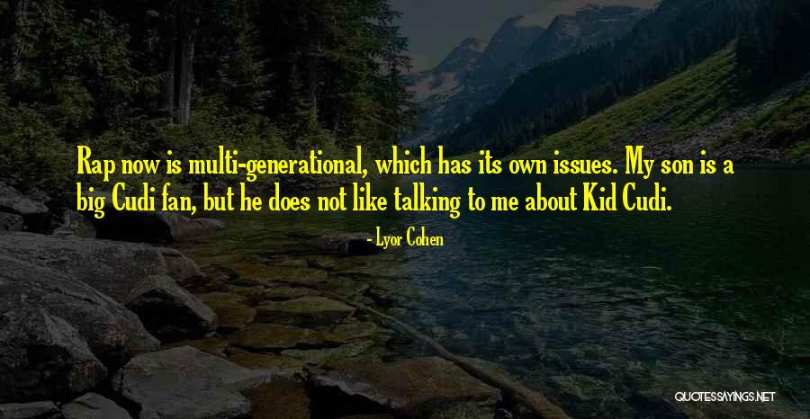 Fazil Quotes By Lyor Cohen Fazil Quotes By Lyor Cohen